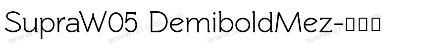 SupraW05 DemiboldMez字体转换